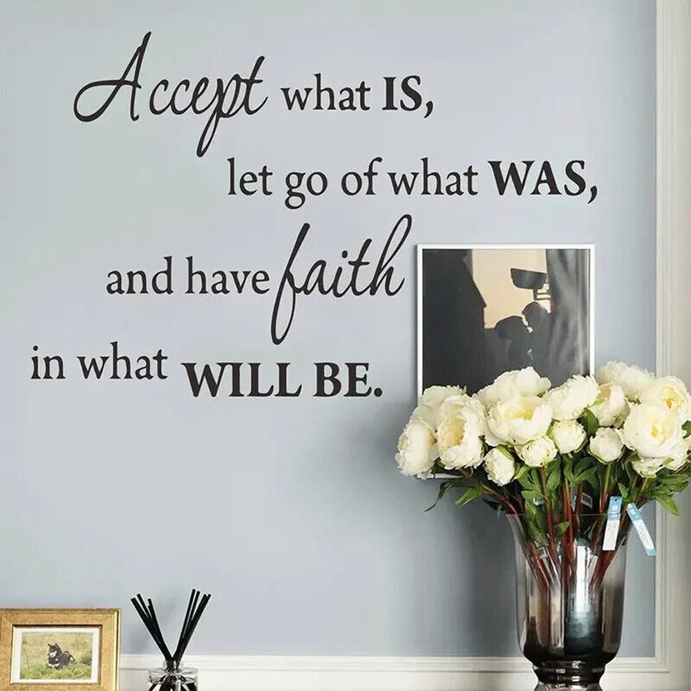 Accept What Is, Let Go Of What Was, And Have Faith Wall Decal 16.1" x 15.4" NEW! Home & Garden:Home Décor:Decals, Stickers & Vinyl Art Style Your Walls